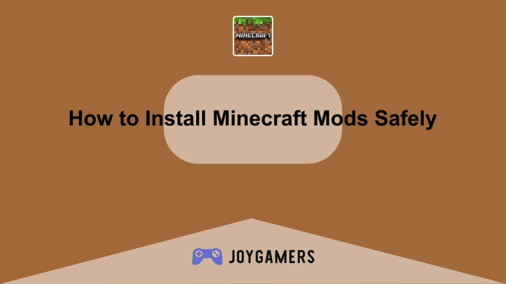 How to Install Minecraft Mods Safely